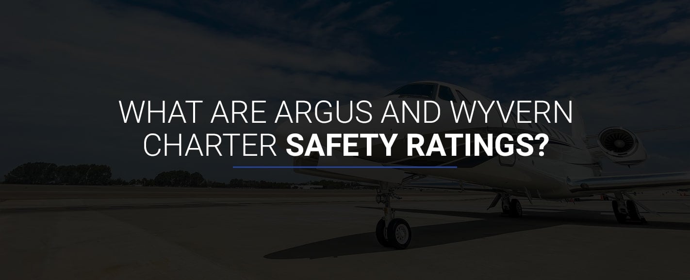 01-What-Are-ARGUS-andWYVERN-Charter-Safety-Ratings-min