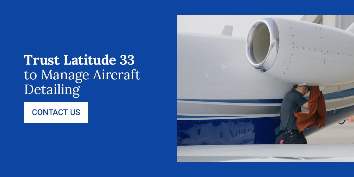 Trust Latitude 33 to Manage Aircraft Detailing